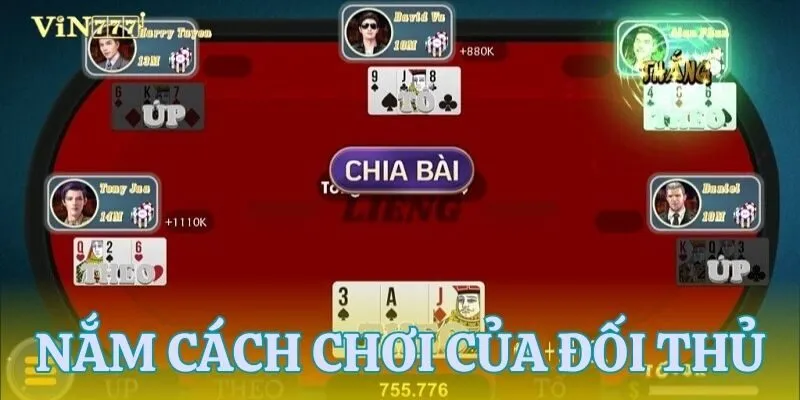 Cách chơi liêng dễ thắng từ việc hiểu đối thủ