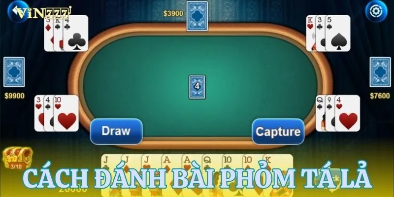 Cách đánh phỏm tá lả cho người mới