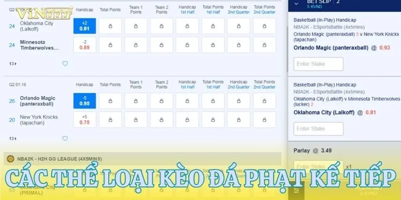 Sân chơi cung cấp nhiều thể loại kèo cược 