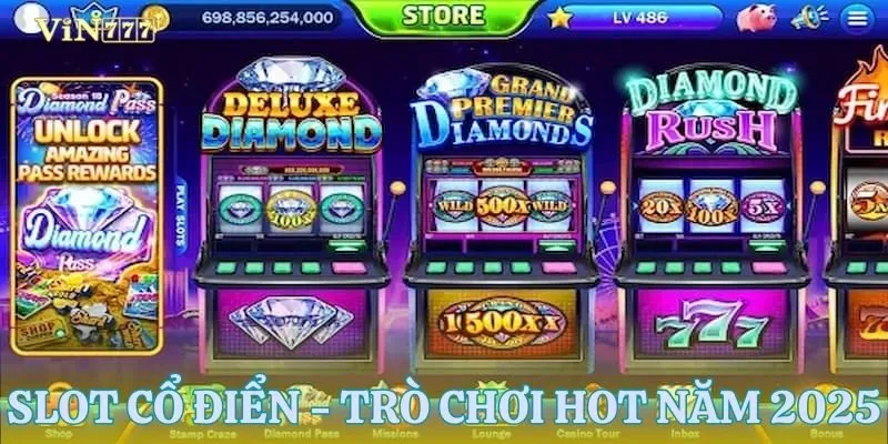 Slot cổ điển - Những điểm hấp dẫn không thể bỏ lỡ