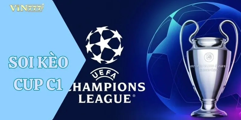 Soi Kèo Cup C1