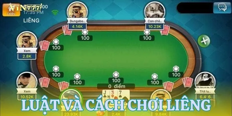 Tìm hiểu rõ luật và cách chơi liêng