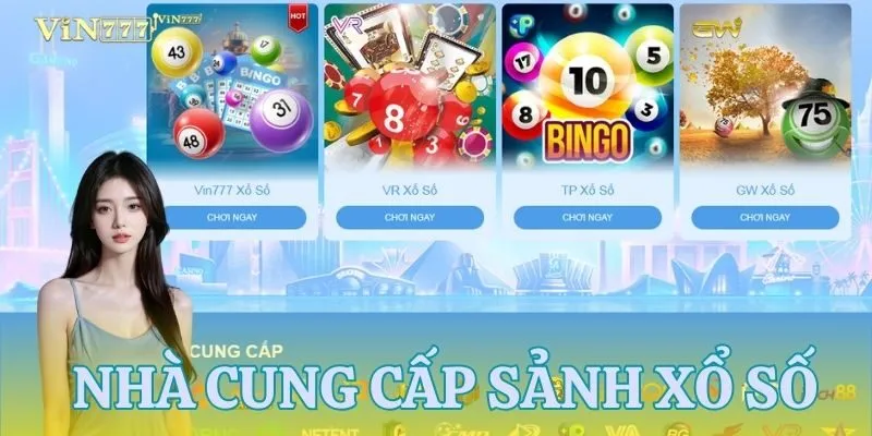 Tổng hợp các nhà cung cấp cho sảnh xổ số