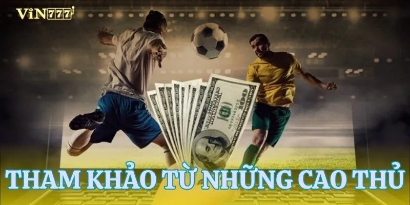 Học hỏi chiến thuật soi kèo từ chuyên gia