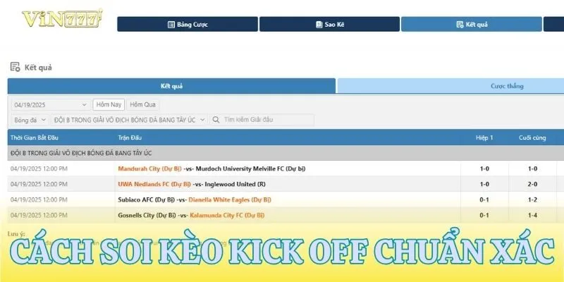 Hướng dẫn soi kèo kick off dễ ăn cho bet thủ