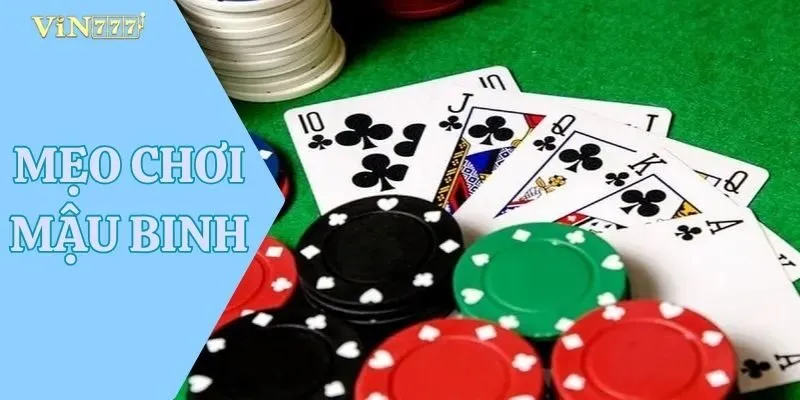 Mẹo Chơi Mậu Binh